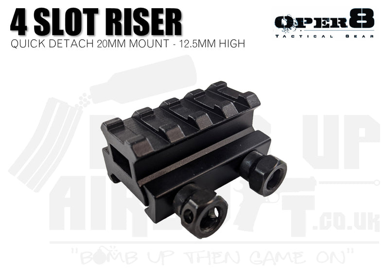Oper8 20mm 4 Slot Riser- 12.5mm High