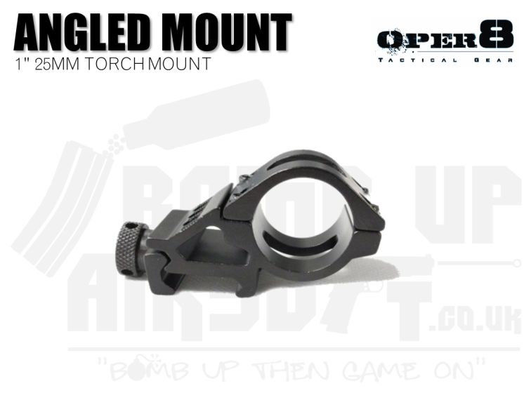 Oper8 1 inch 25mm Angled Torch Mount