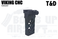 T&D Viking CNC Foregrip